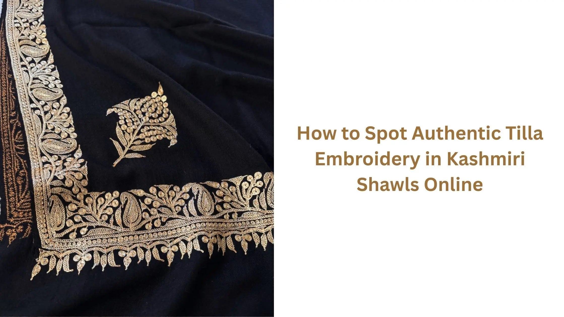 How-to-Spot-Authentic-Tilla-Embroidery-in-Kashmiri-Shawls-Online Shahkaar