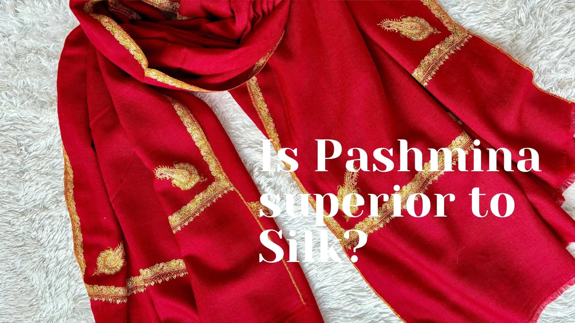 Is-Pashmina-better-than-Silk Shahkaar