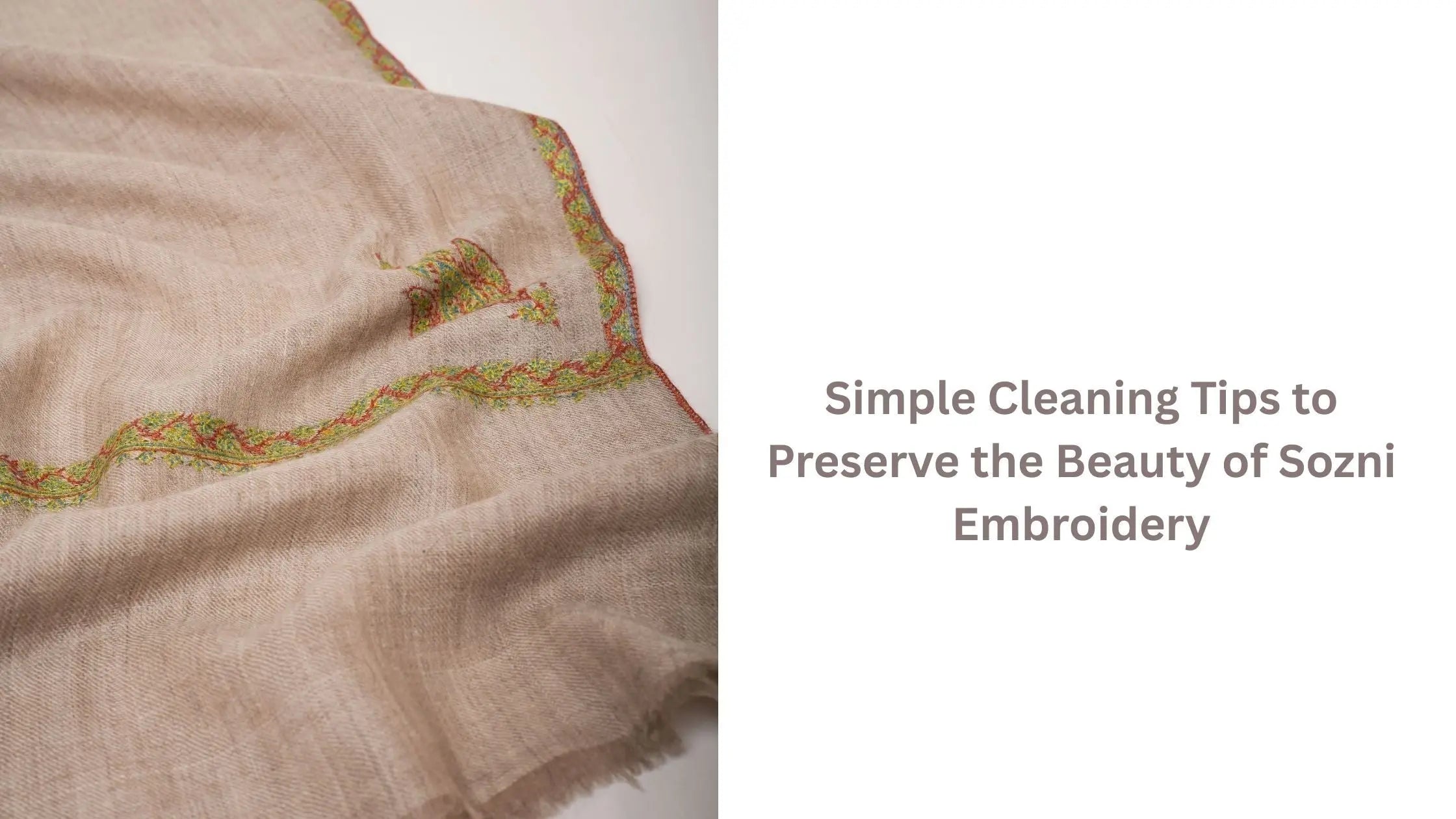 Simple-Cleaning-Tips-to-Preserve-the-Beauty-of-Sozni-Embroidery Shahkaar