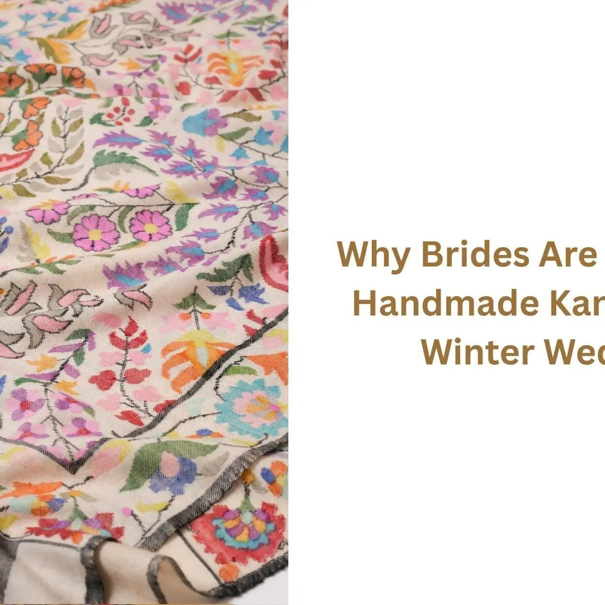 Why Brides Are Choosing a Handmade Kani Stole for Winter Weddings -, image size:1200x1200
